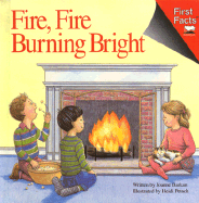 Fire, Fire Burning Bright