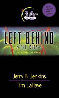 Fire from Heaven - Jenkins, Jerry B, and LaHaye, Tim, Dr.