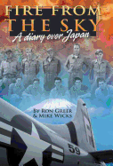 Fire from the Sky: A Diary Over Japan