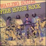 Fire House Rock