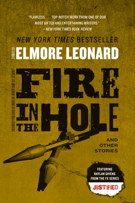 Fire in the Hole - Leonard, Elmore