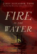 Fire in the Water
