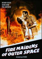 Fire Maidens from Outer Space