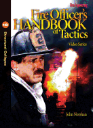 Fire Officera[a�a[s Handbook of Tactics Video Series #18: Structural Collapse