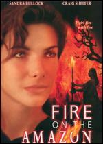 Fire on the Amazon [Unrated]