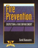 Fire Prevention: Inspection and Code Enforcement