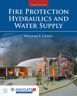 Fire Protection Hydraulics and Water Supply: .