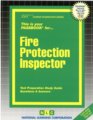 Fire Protection Inspector: Passbooks Study Guide - Corporation, National Learning