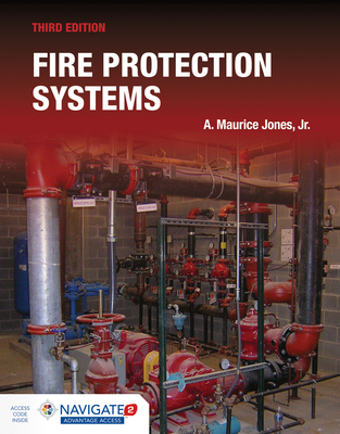 Fire Protection Systems - Jones Jr, A Maurice