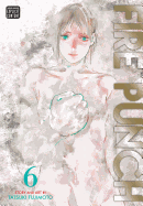 Fire Punch, Vol. 6