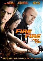 Fire With Fire [Bilingual]