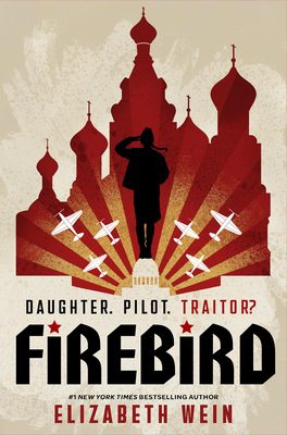 Firebird - Wein, Elizabeth