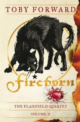 Fireborn - Forward, Toby