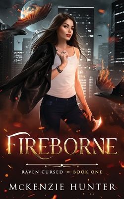 Fireborne - Hunter, McKenzie