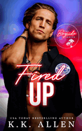 Fired Up: A Single Parent Medical Romance
