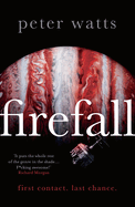 Firefall: SHORTLISTED FOR THE HUGO AND LOCUS AWARDS