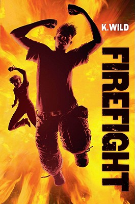 Firefight - Wild, Kate