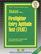Firefighter Entry Aptitude Test (Feat): Volume 4597