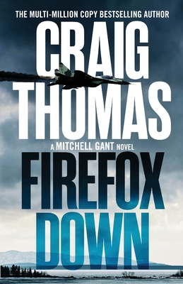 Firefox Down - Thomas, Craig