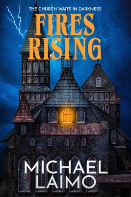 Fires Rising - Laimo, Michael