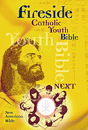 Fireside Catholic Youth Bible-Nab