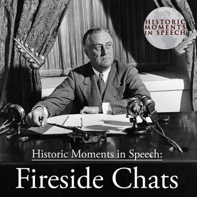 Fireside Chats - Speech Resource Company, The (Producer), and Wikstrom, Robert (Introduction by)