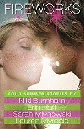 Fireworks: Four Summer Stories