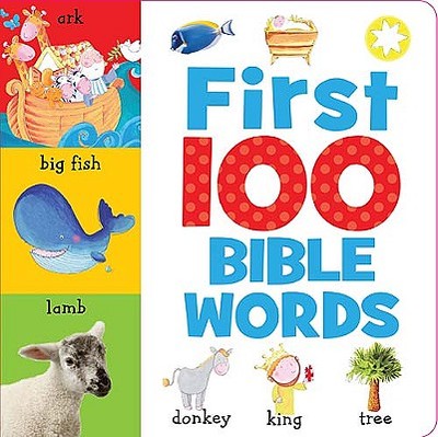 First 100 Bible Words - Thomas Nelson