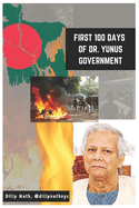 First 100 Days of Dr. Yunus Government