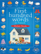 First 100 Words in French Sticker Book.