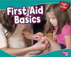 First Aid Basics