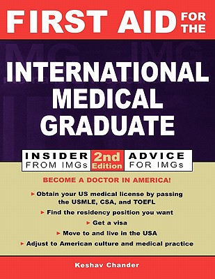 First Aid for the International Medical Graduate - Chander, Keshav