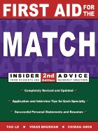 First Aid for the Match: Insider Advice from Students and Residency Directors