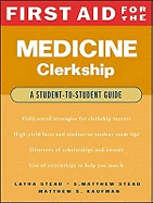 First Aid for the Medicine Clerkship