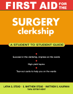 First Aid for the Surgery Clerkship