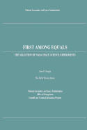 First Among Equals: The Selection of NASA Space Science Experiments