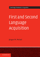 First and Second Language Acquisition: Parallels and Differences
