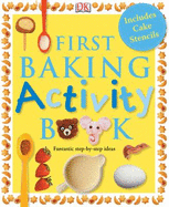 First Baking Activity Book - Drew, Helen
