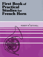 First Book of Practical Studies for French Horn