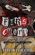 First Chorus: A Deliciously Dark Romance
