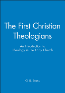 First Christian Theologians