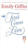 First Comes Love