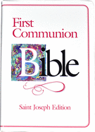 First Communion Bible-NABRE-Saint Joseph
