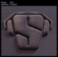First Contact - Roger Sanchez