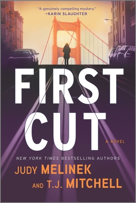 First Cut - Melinek, Judy, and Mitchell, T J