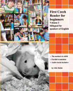 First Czech Reader for Beginners, Volume 2: Bilingual for Speakers of English