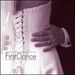 First Dance [Turn Up the Music]