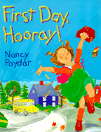First Day, Hooray!
