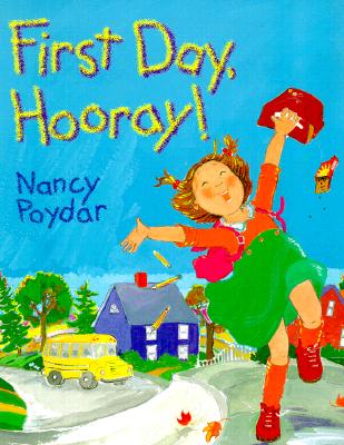 First Day, Hooray! - 
