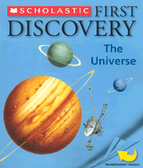 First Discovery: The Universe